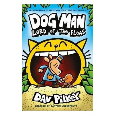 Dog Man 5: Lord of the Fleas, 1. vydání - Dav Pilkey