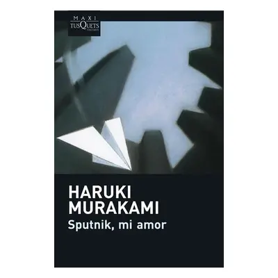 Sputnik mi amor - Haruki Murakami