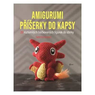 Amigurumi příšerky do kapsy - Sabrina Somers