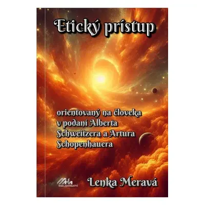 Etícky prístup (slovensky) - Lenka Meravá