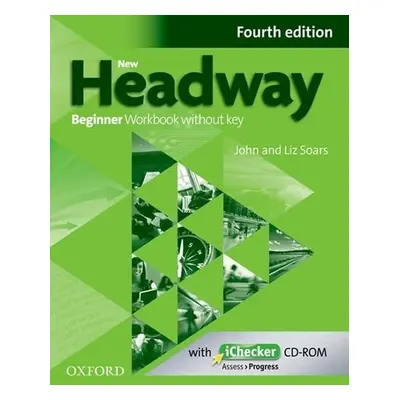 New Headway Beginner Workbook Without Key (4th) - John Soars