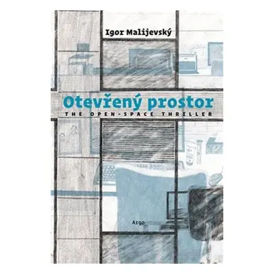 Otevřený prostor - Igor Malijevský