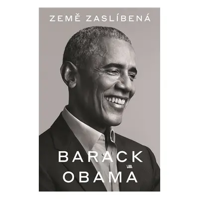 Země zaslíbená - Barack Hussein Obama