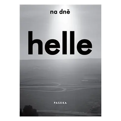 Na dně - Helle Helle