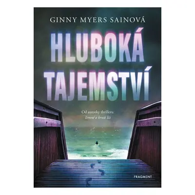 Hluboká tajemství - Ginny Myersová Sainová