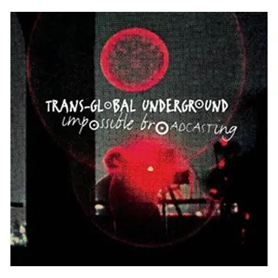 Impossible Broadcasting - CD - Transglobal Undeground