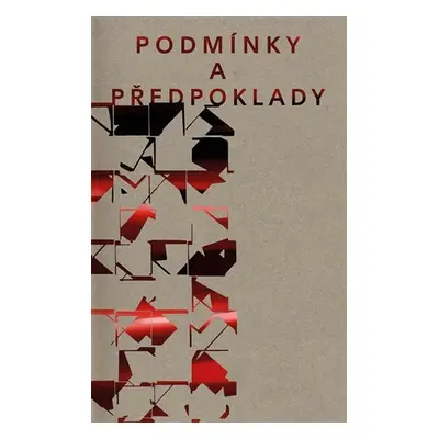 Podmínky a předpoklady - Výtvarná kritika v Československu 60. let - Anežka Bártlová