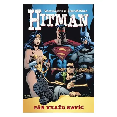 Hitman - Pár vražd navíc - Garth Ennis