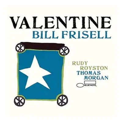 Bill Frisell: Valentine CD - Bill Frisell