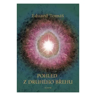 Pohled z druhého břehu - Eduard Tomáš