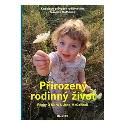 Přirozený rodinný život - Jane McConnell