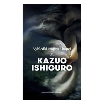 Vybledlá krajina s kopci - Kazuo Ishiguro