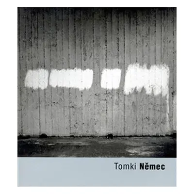 Tomki Němec - Tomki Němec