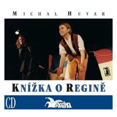 Knížka o Regině + CD - Michal Huvar