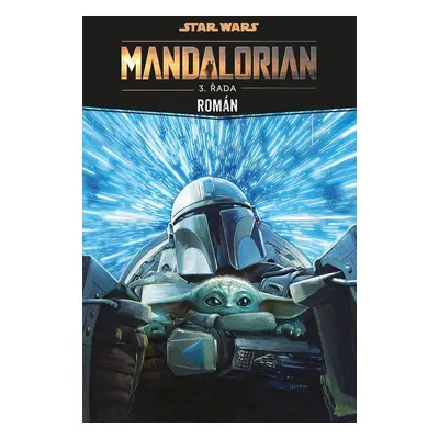 Star Wars - Mandalorian - 3. řada - Joe Schreiber