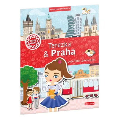 TEREZKA & PRAHA – Mesto plné samolepiek