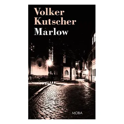 Marlow, 1. vydání - Volker Kutscher