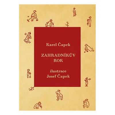 Zahradníkův rok - kniha + 2 CD - Karel Čapek