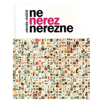 Ne, nerez nerezne - Zdeněk Vřešťál