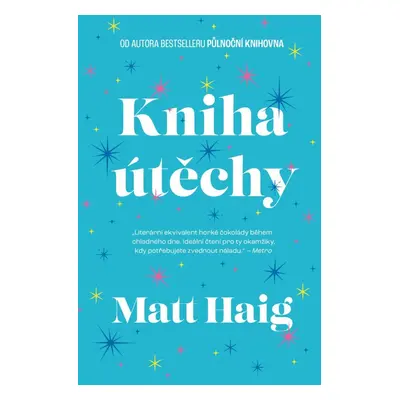 Kniha útěchy - Matt Haig