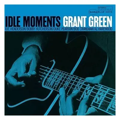 Idle Moments - Grant Green