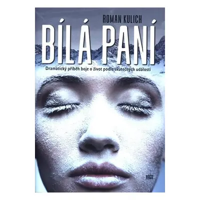 Bílá paní - Roman Kulich