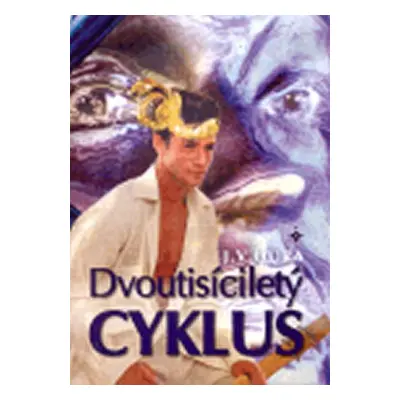 Dvoutisíciletý cyklus - Jan V. Dura