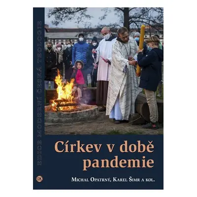 Církev v době pandemie - Michal Opatrný