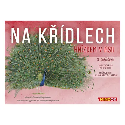 Na křídlech: Hnízdem v Asii (3. rozšíření) - Elizabeth Hargraveová