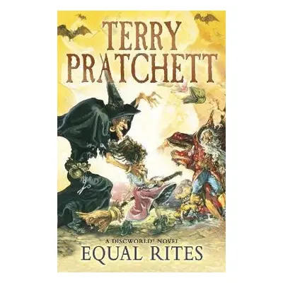 Equal Rites: (Discworld Novel 3) - Terry Pratchett