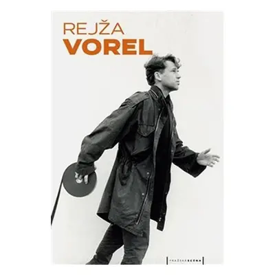 Rejža Vorel - Ivan Horáček