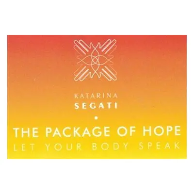 The Package of Hope - Katarína Segati