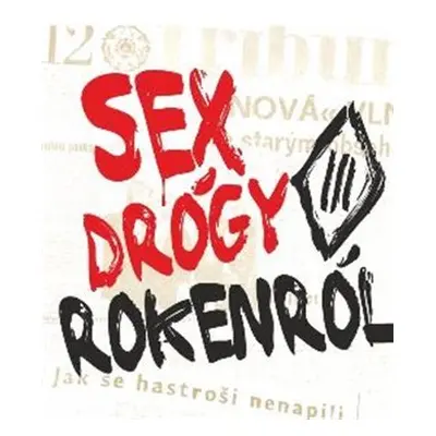 Sex Drógy Rokenról (CD) - Tři sestry