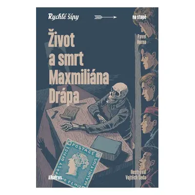 Život a smrt Maxmiliána Drápa - Pavel Horna