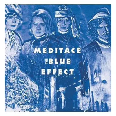 Meditace - LP - The Blue Effect