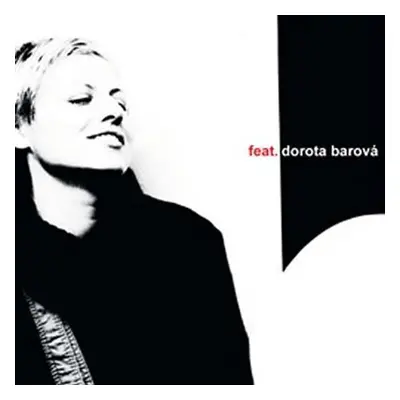 feat. - CD - Dorota Barová