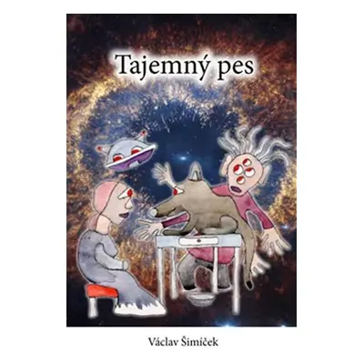 Tajemný pes - Václav Šimíček