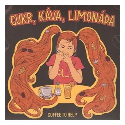 Cukr, káva, limonáda - CD - to Help Coffee