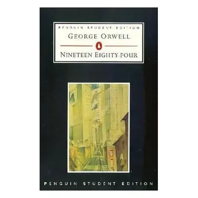 Nineteen Eighty-Four (1984) - George Orwell