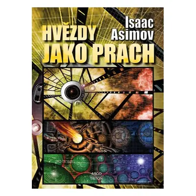 Hvězdy jako prach - Isaac Asimov