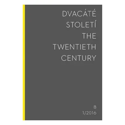 Dvacáté století 2016/1