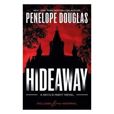 Hideaway, 1. vydání - Penelope Douglas