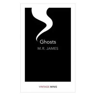 Ghosts : Vintage Minis - Montague-Rhodes James