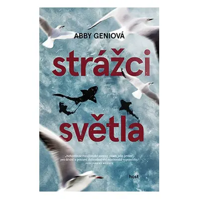 Strážci světla - Abby Geni