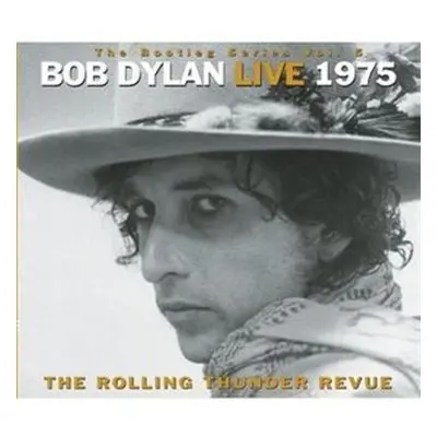 The Bootleg Series Vol. 5: Bob Dylan Live 1975 - Bob Dylan