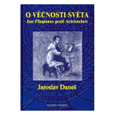 O věčnosti světa - Jan Daneš