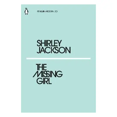 The Missing Girl - Shirley Jackson