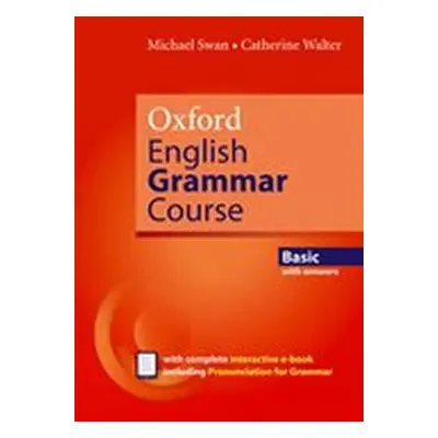 Oxford English Grammar Course Basic with Answers with Ebook Pack (Revised ed) - Michael Swan