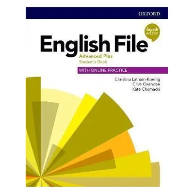 English File Advanced Plus Student´s Book with Student Resource Centre Pack, 4th - Christina Lat