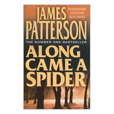 Along Came a Spider - James Peterson